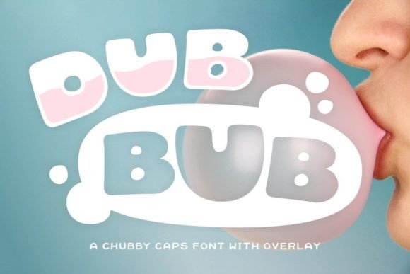 Dub Bub: The Extra-Bold, Curvy Typeface That Rewrites Display Design