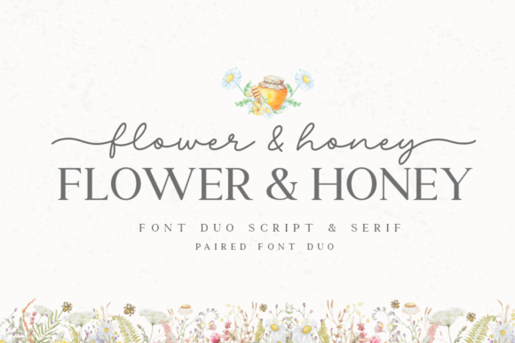 Flower Honey: A Perfectly Paired Font Duo