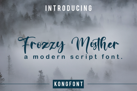 Frozzy Mosther: A Modern Handwritten Script Font