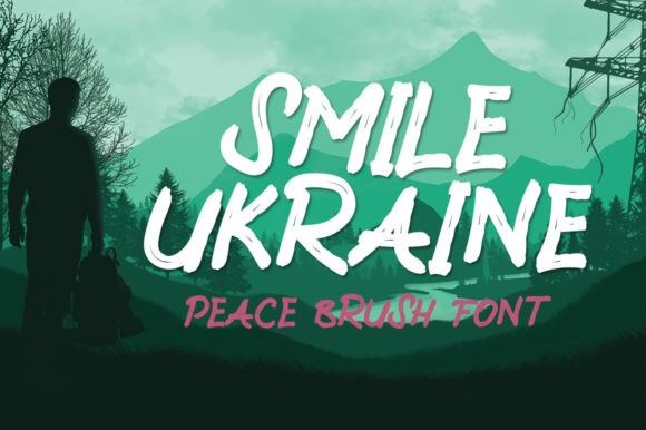 Smile Ukraine: A Brushed Display Font with Character and Versatility